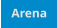 Arena